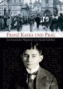   Franz Kafka and Prague / Franz Kafka und Prag